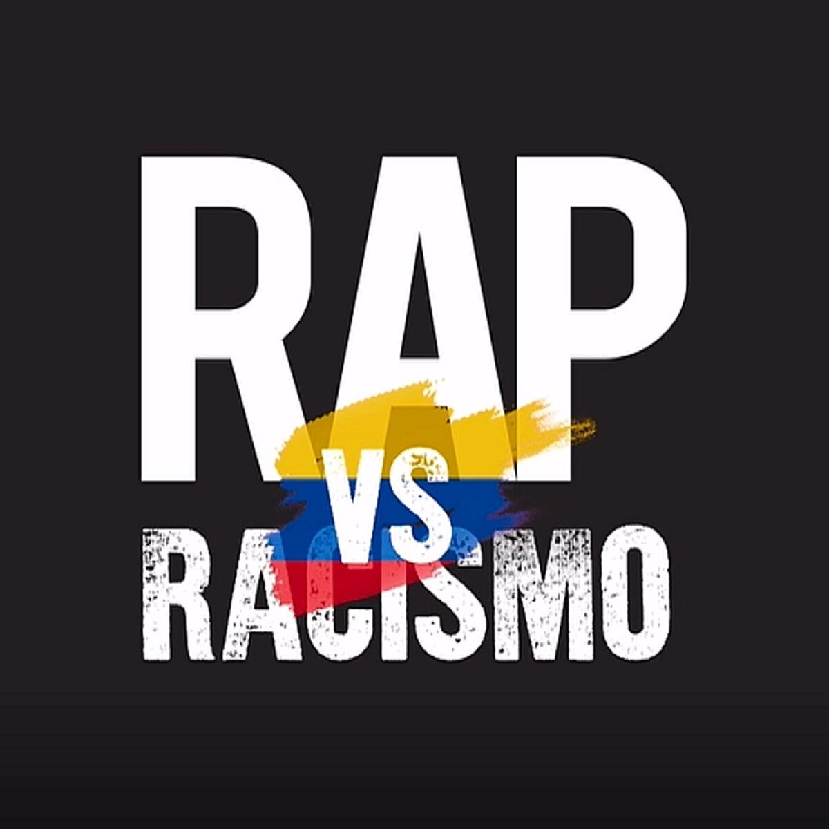 Album cover of Rap vs. Racismo (Colombia)