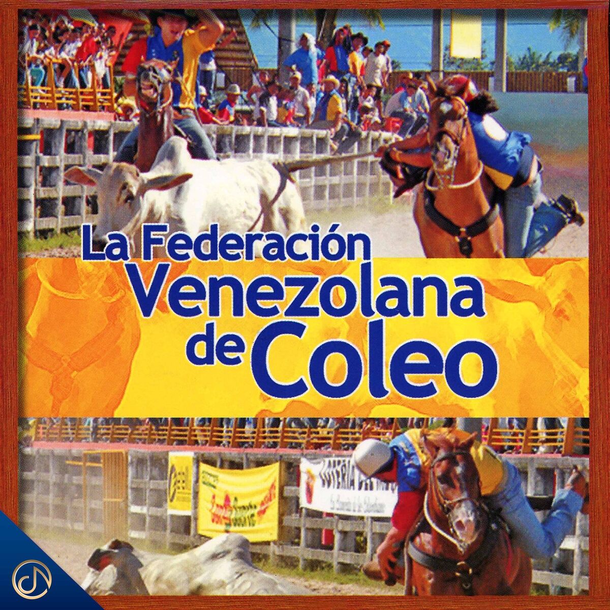Album cover of La Federación Venezolana de Coleo