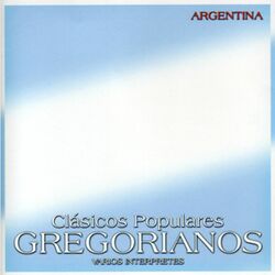 Cover of Clásicos Populares Gregorianos: Argentina