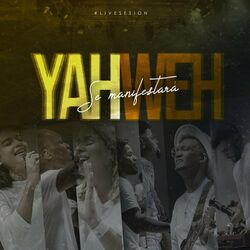 Cover of Yahweh Se Manifestará (Live)