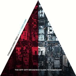 Cover of The Off-Off Broadway Guide to Synergism (Live)