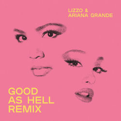 Cover of Good As Hell (feat. Ariana Grande) (Remix)
