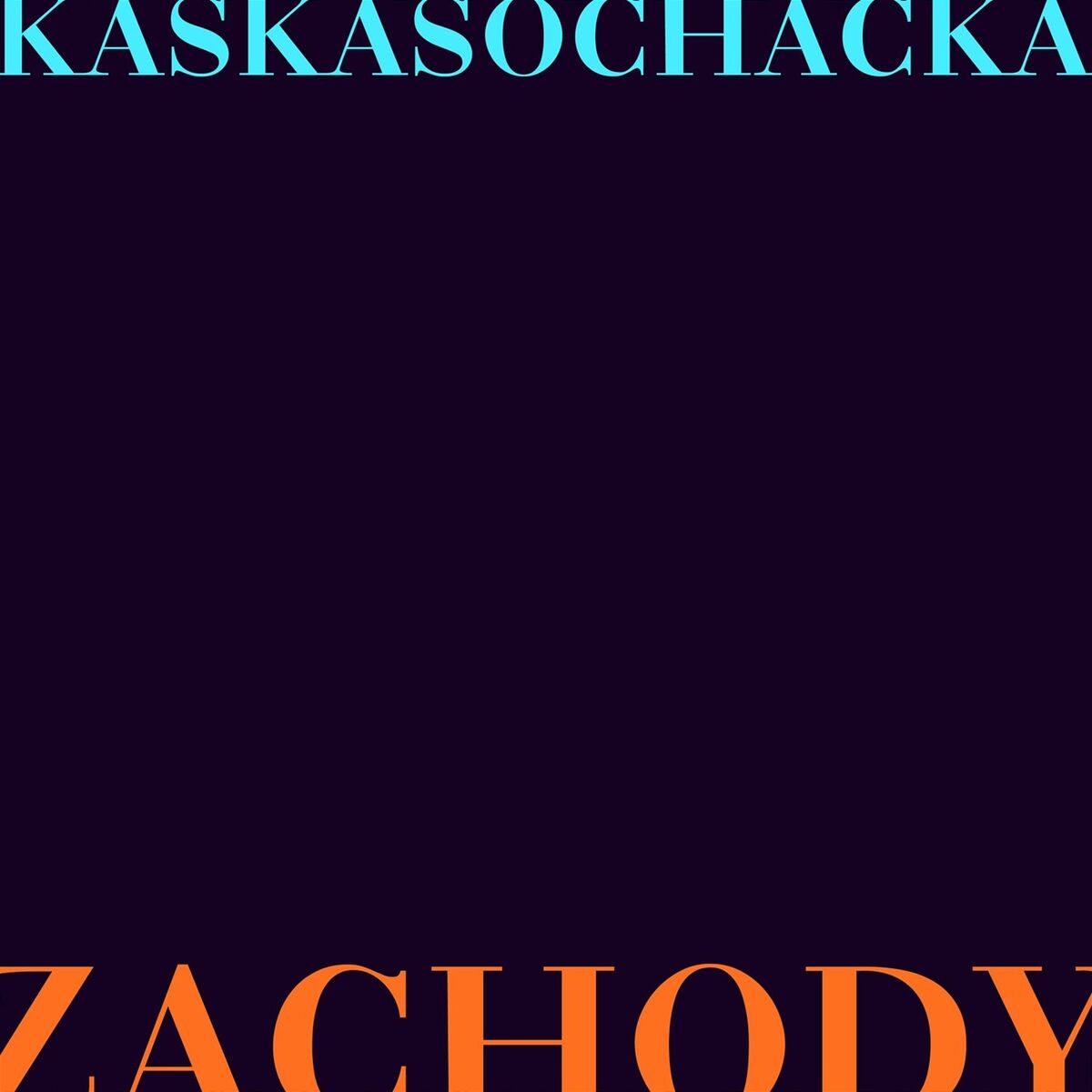 Album cover of Zachody