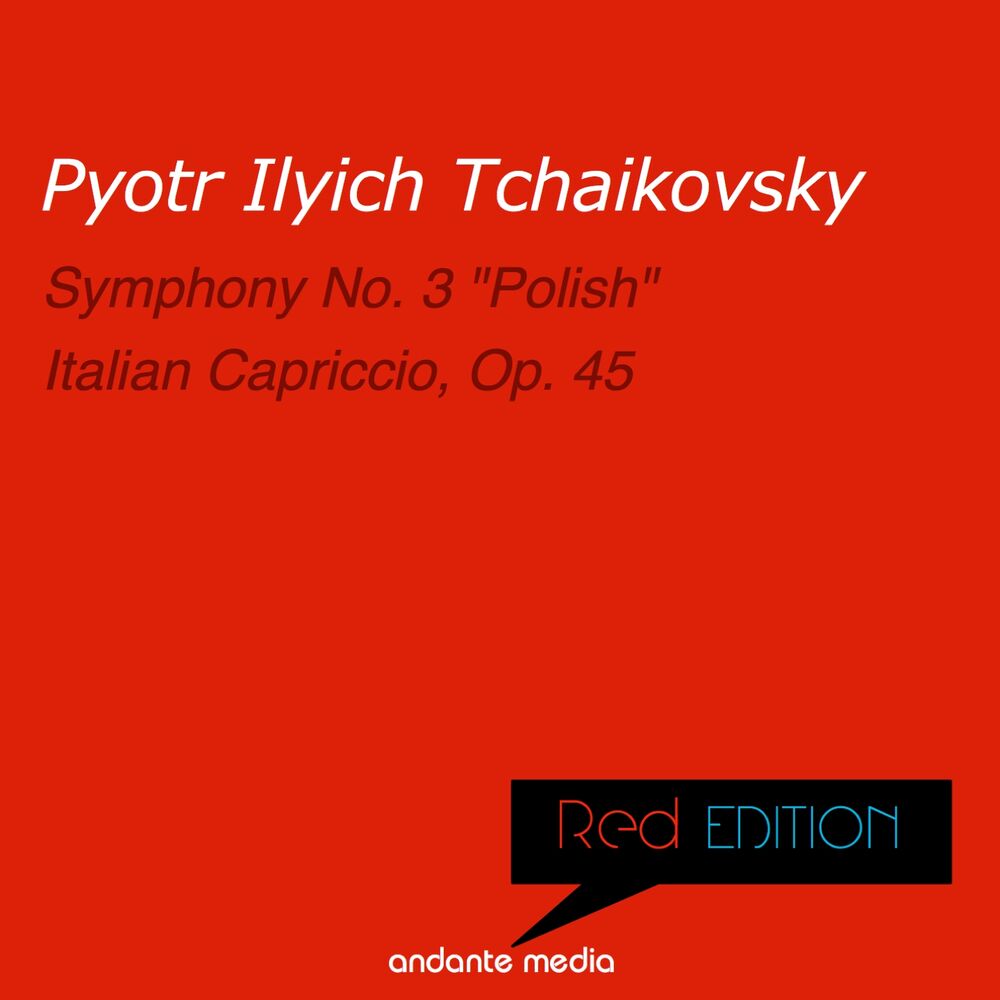Picture of Red Edition - Tchaikovsky: Symphony No. 3 "Polish" & Italian Capriccio, Op. 45