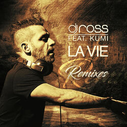 La Vie (Remixes)