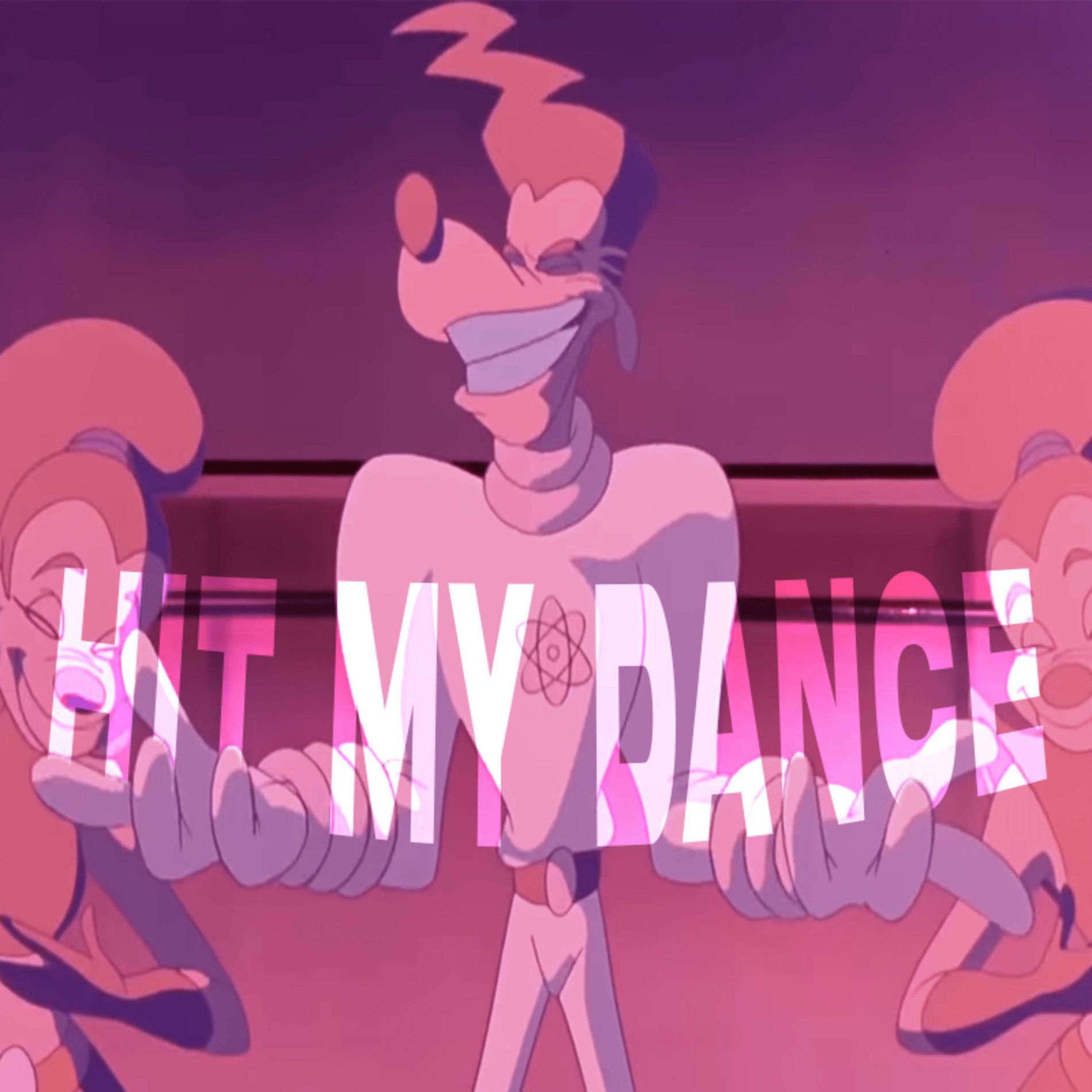 Album cover of Hit My Dance