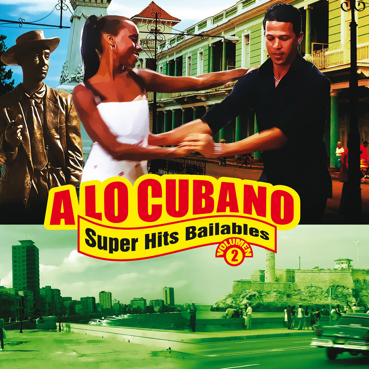 Album cover of A Lo Cubano: Súper Hits Bailables, Vol. 2
