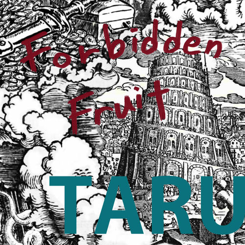 Taru – forbidden fruit – Single