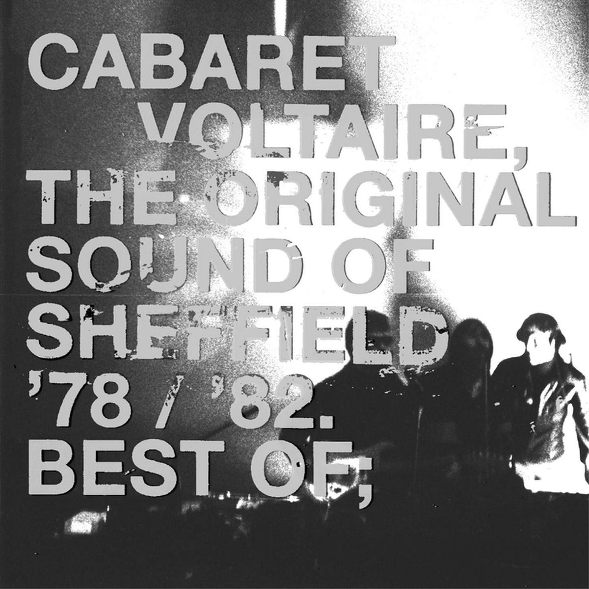 Album cover of The Original Sound of Sheffield: '78 / '82 Best Of