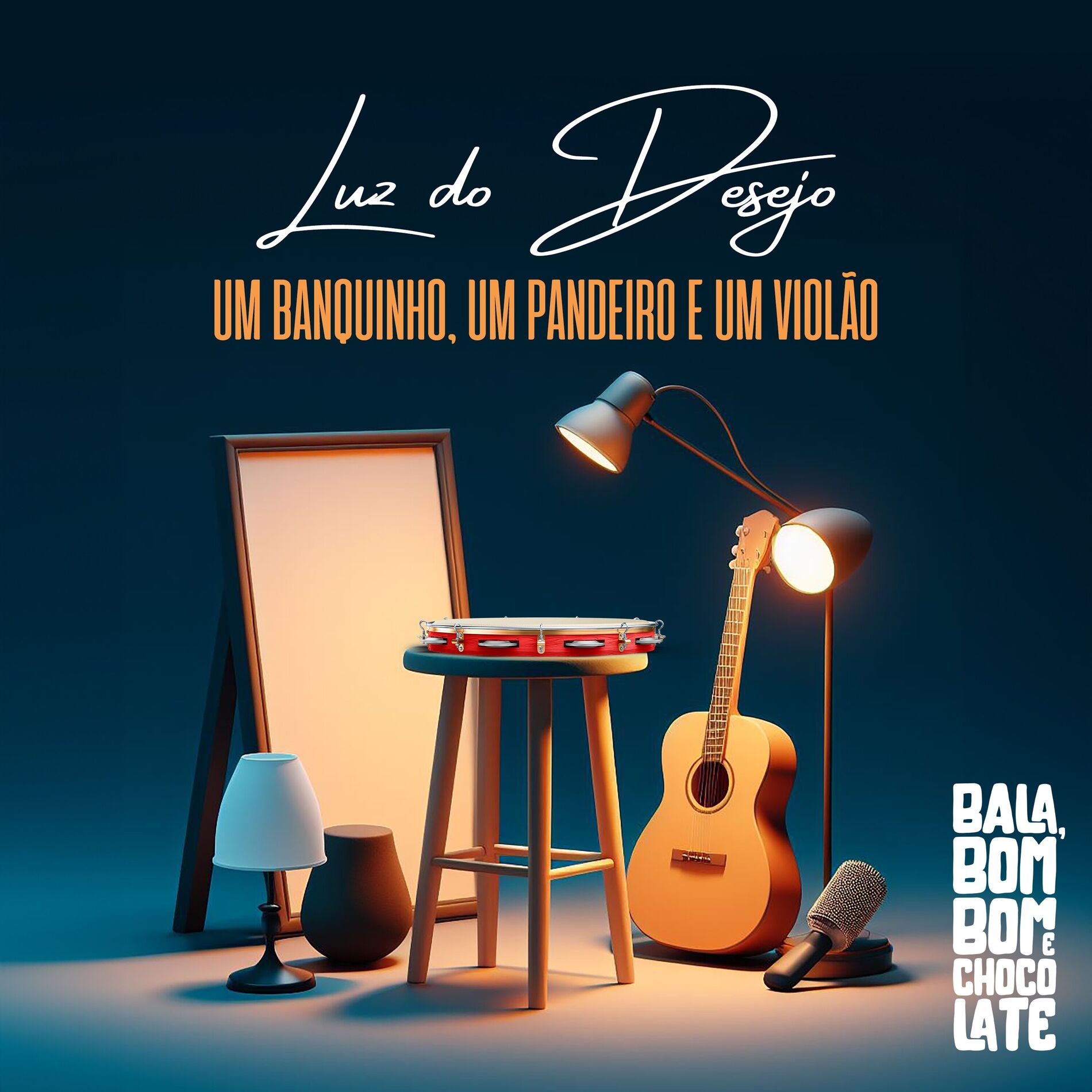 Album cover of Um Banquinho, um Pandeiro e um Violão: Luz do Desejo