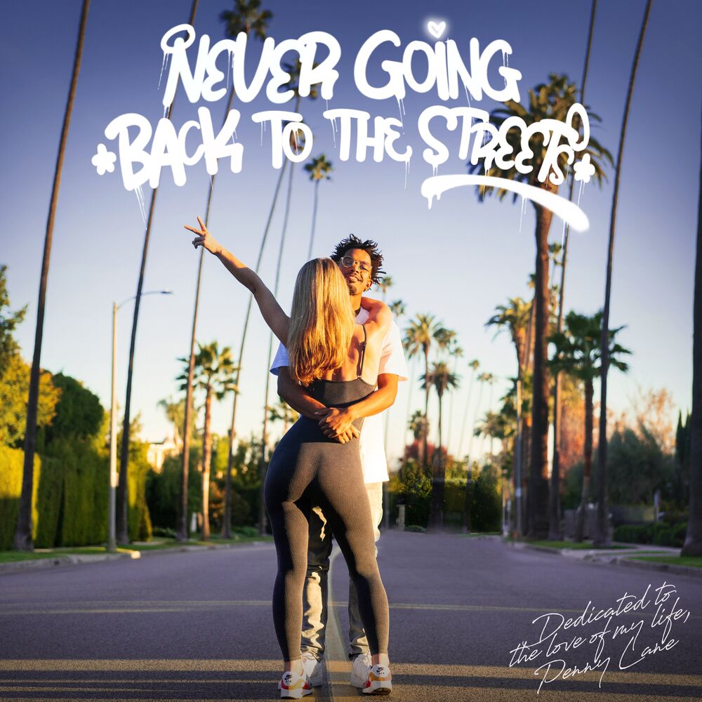 Picture of Never Going Back To The Streets