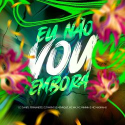 Cover of Eu Não Vou Embora