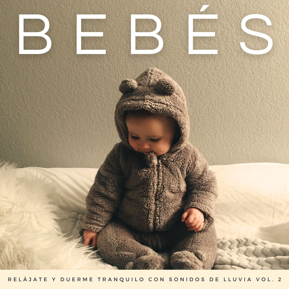 Picture of Bebés: Relájate Y Duerme Tranquilo Con Sonidos De Lluvia Vol. 2