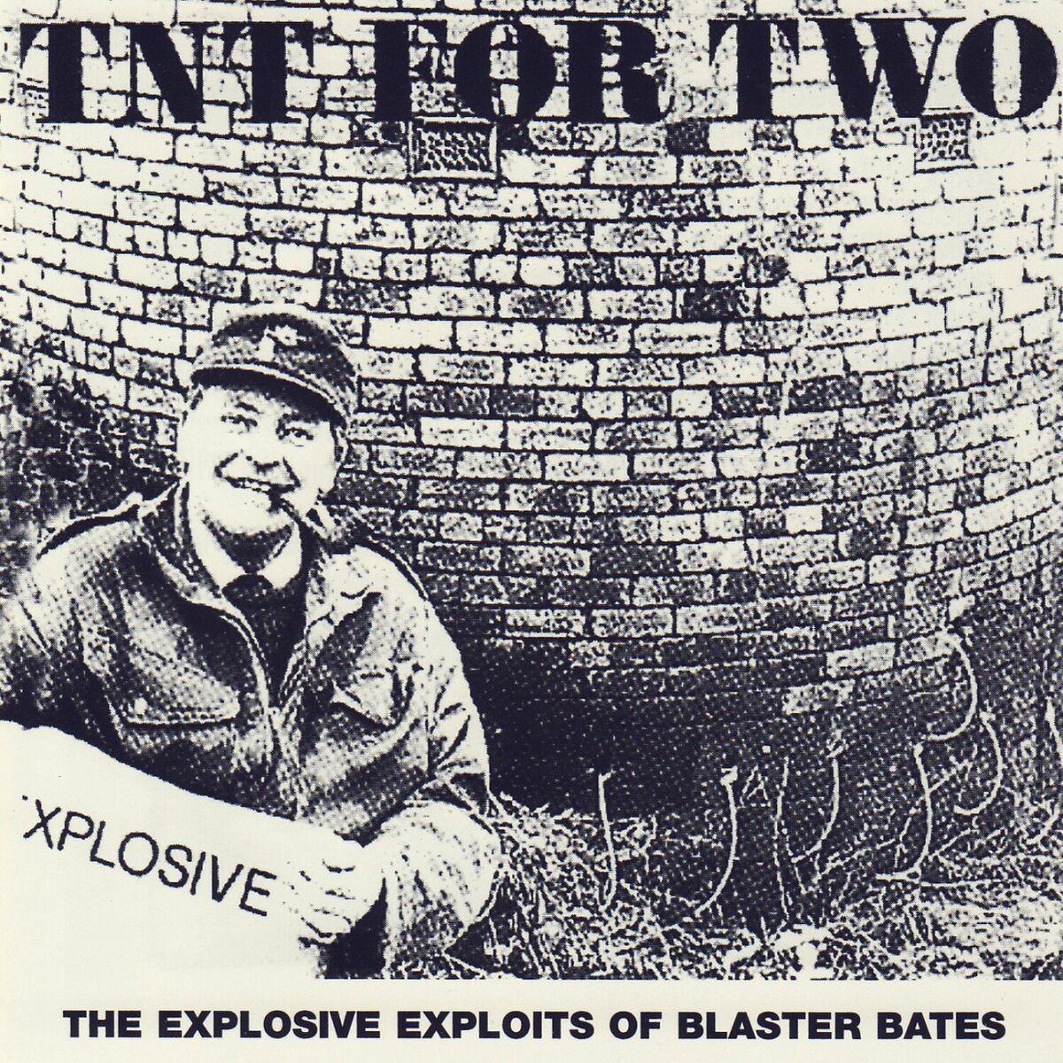 Album cover of Tnt for Two: The Explosive Exploits of Blaster Bates (Original Motion Picture Soundtrack)