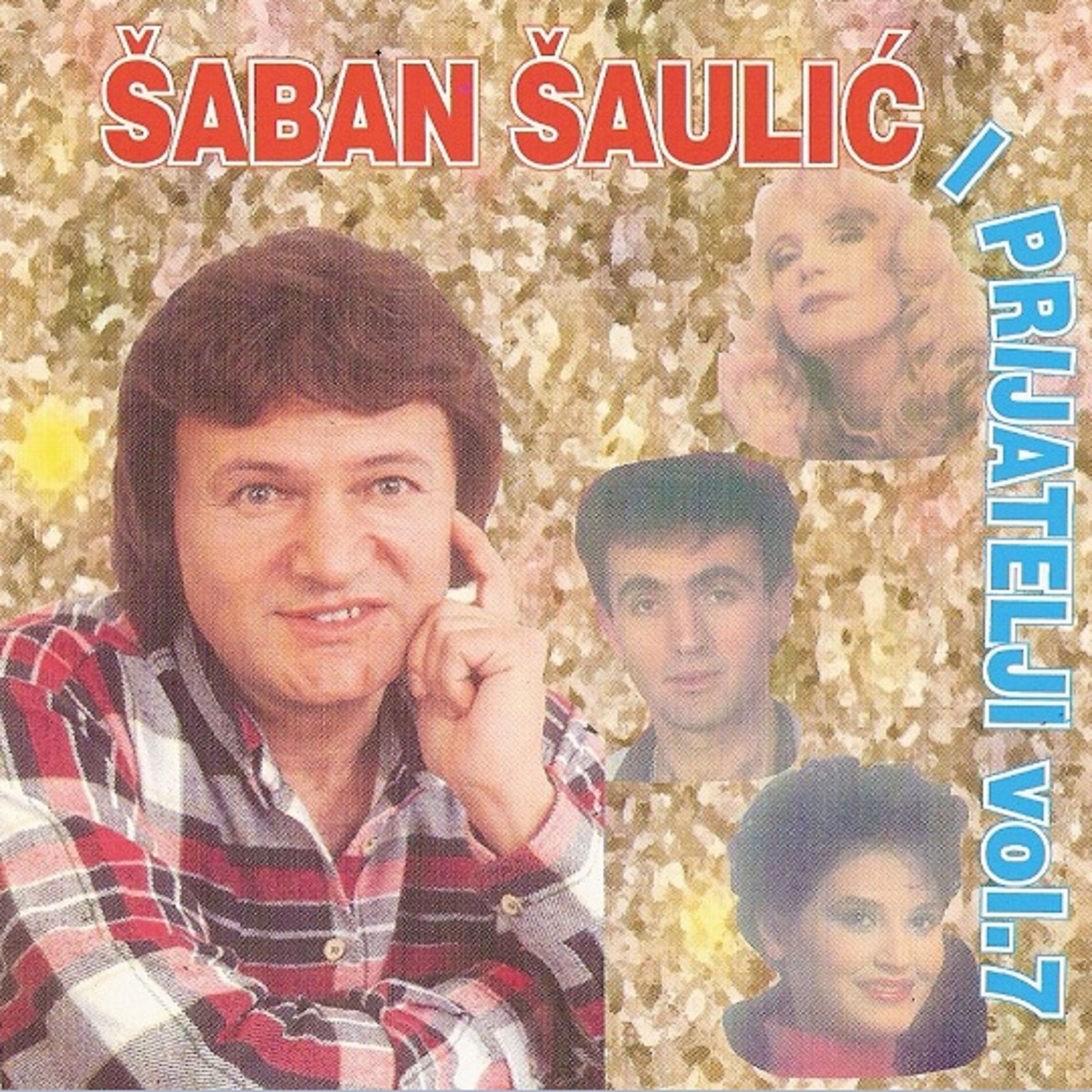 Album cover of Saban Saulic i Prijatelji vol. 7