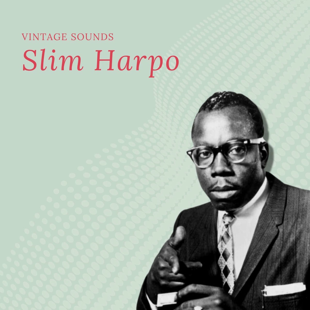 Album cover of Slim Harpo - Vintage Sounds