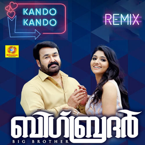 Kando Kando Remix Version (From "Big Brother") (Original Motion Picture Soundtrack)