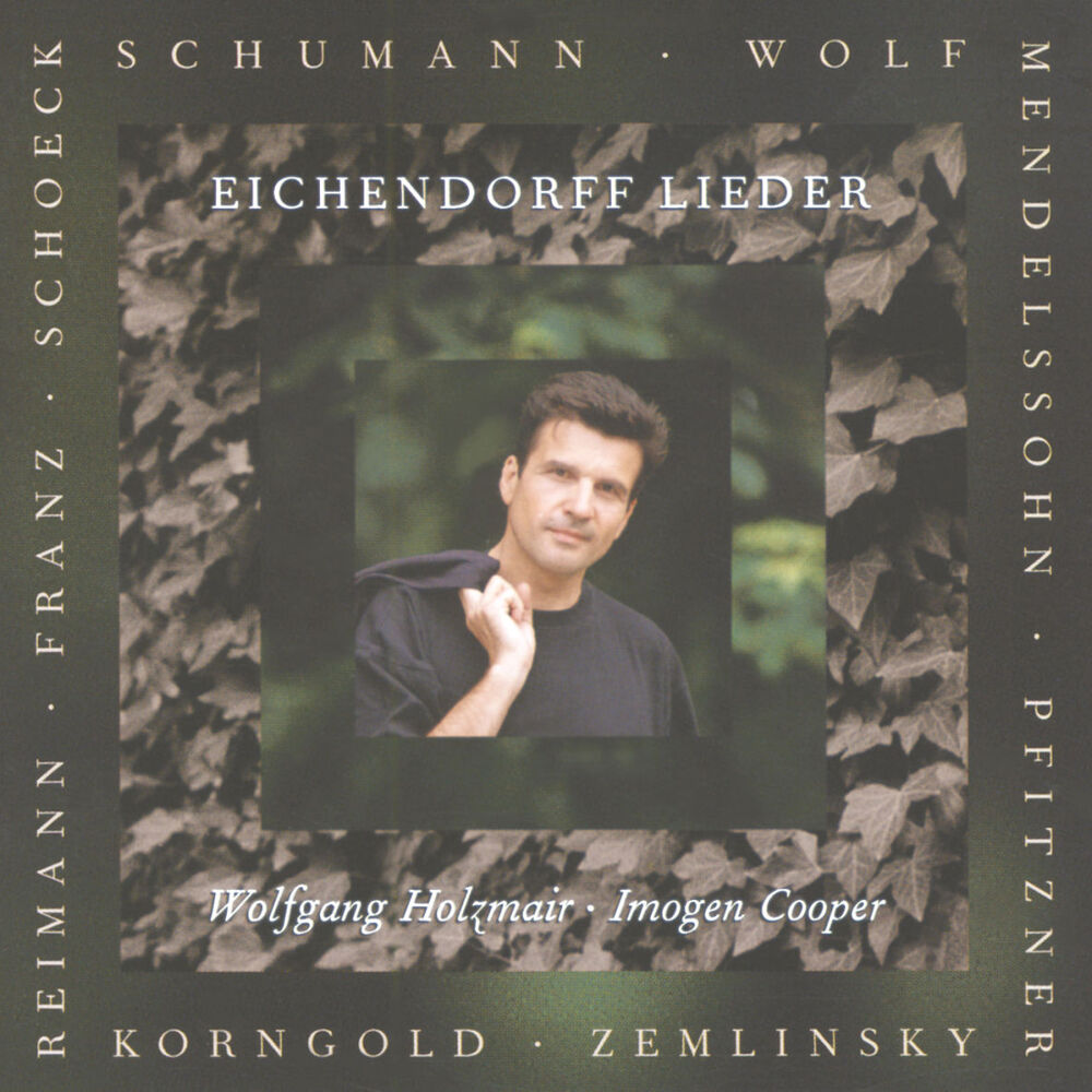 Picture of Schumann / Wolf / Reimann etc: Eichendorff-Lieder