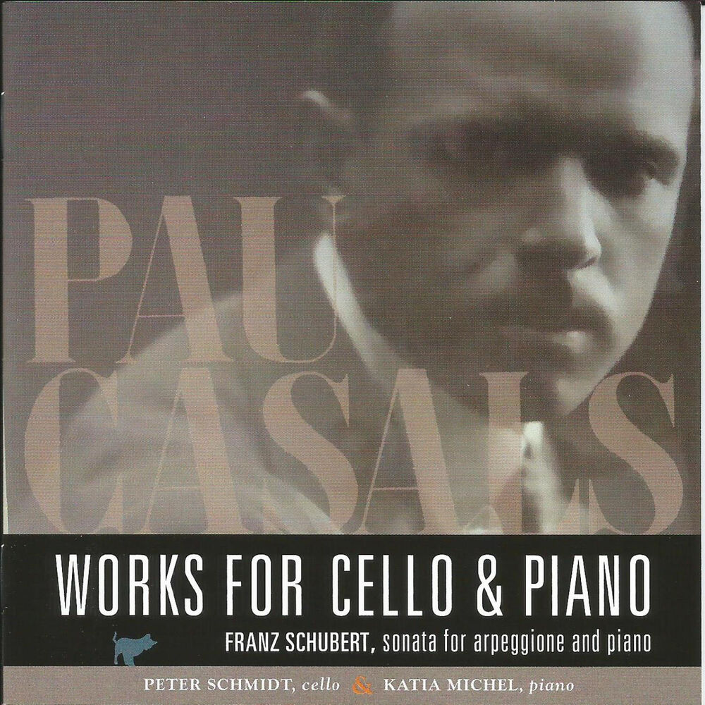 Picture of Pau Casals: Works for Cello & Piano