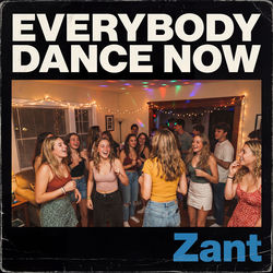 Cover of Everybody Dance Now by undefined