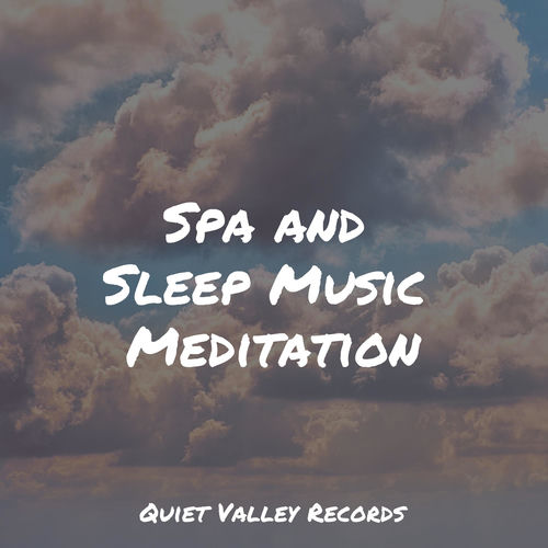 Spa and Sleep Music Meditation