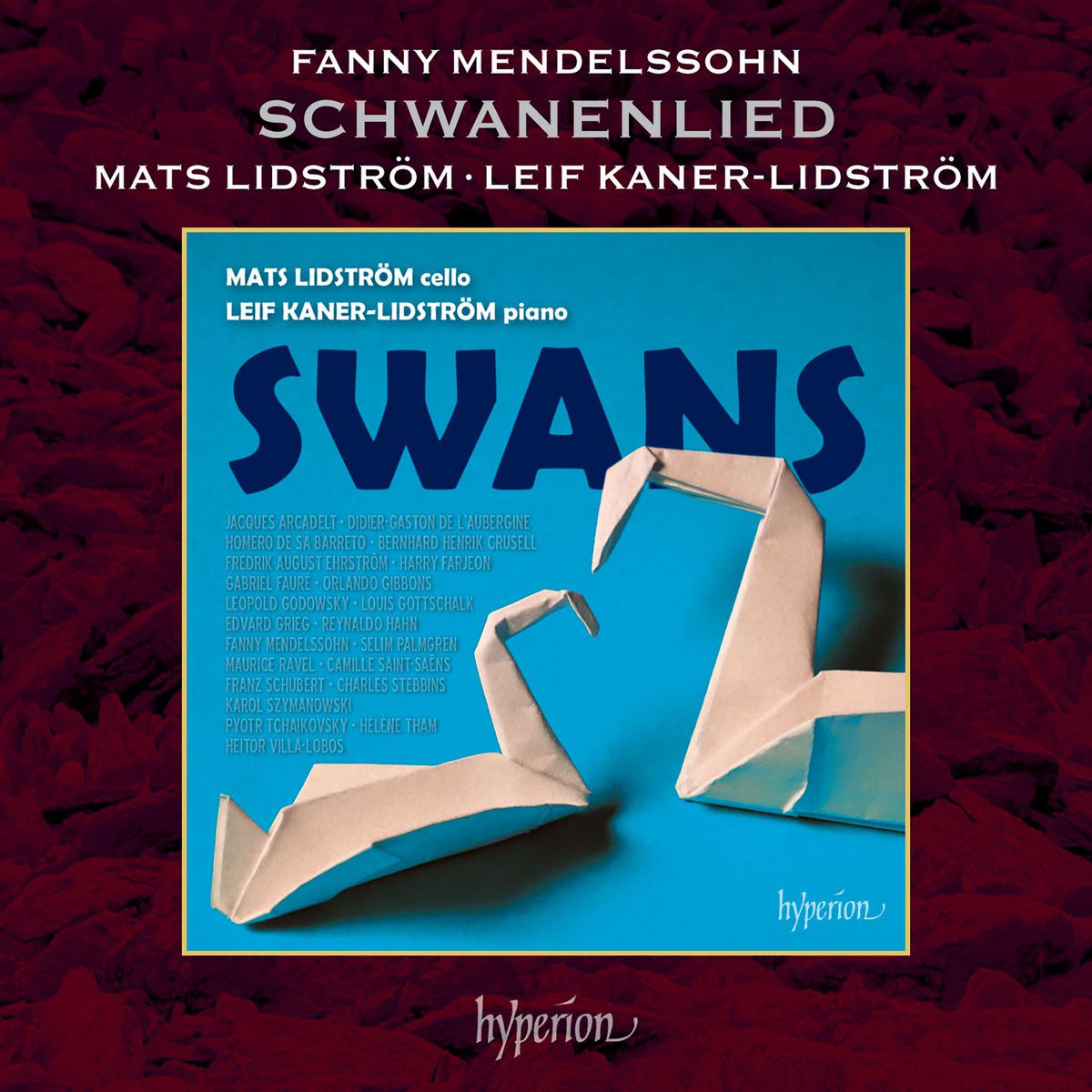 Album cover of Fanny Mendelssohn: 6 Lieder, Op. 1: No. 1, Schwanenlied (Arr. Lidström for Cello & Piano)