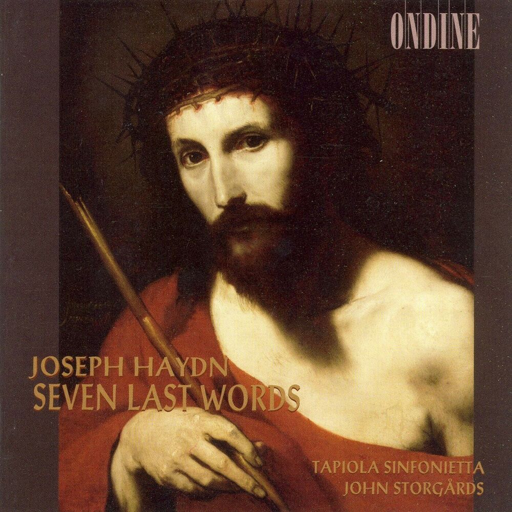 Picture of Haydn, J.: 7 Letzten Worte Unseres Erlosers Am Kreuze (Die) (The 7 Last Words of Our Saviour On the Cross)