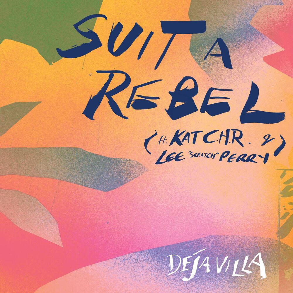 Picture of Suit A Rebel (feat. Kat C.H.R & Lee "Scratch" Perry)