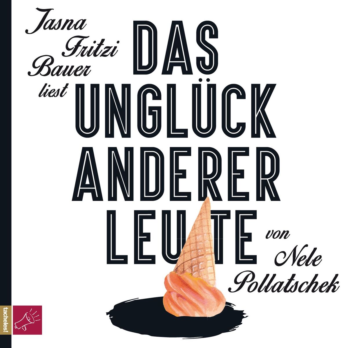 Album cover of Das Unglück anderer Leute (ungekürzt)