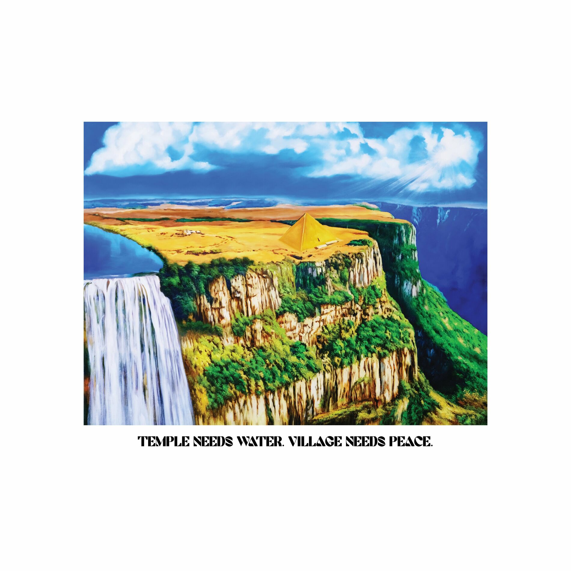 Album cover of Temple Needs Water. Village Needs Peace.