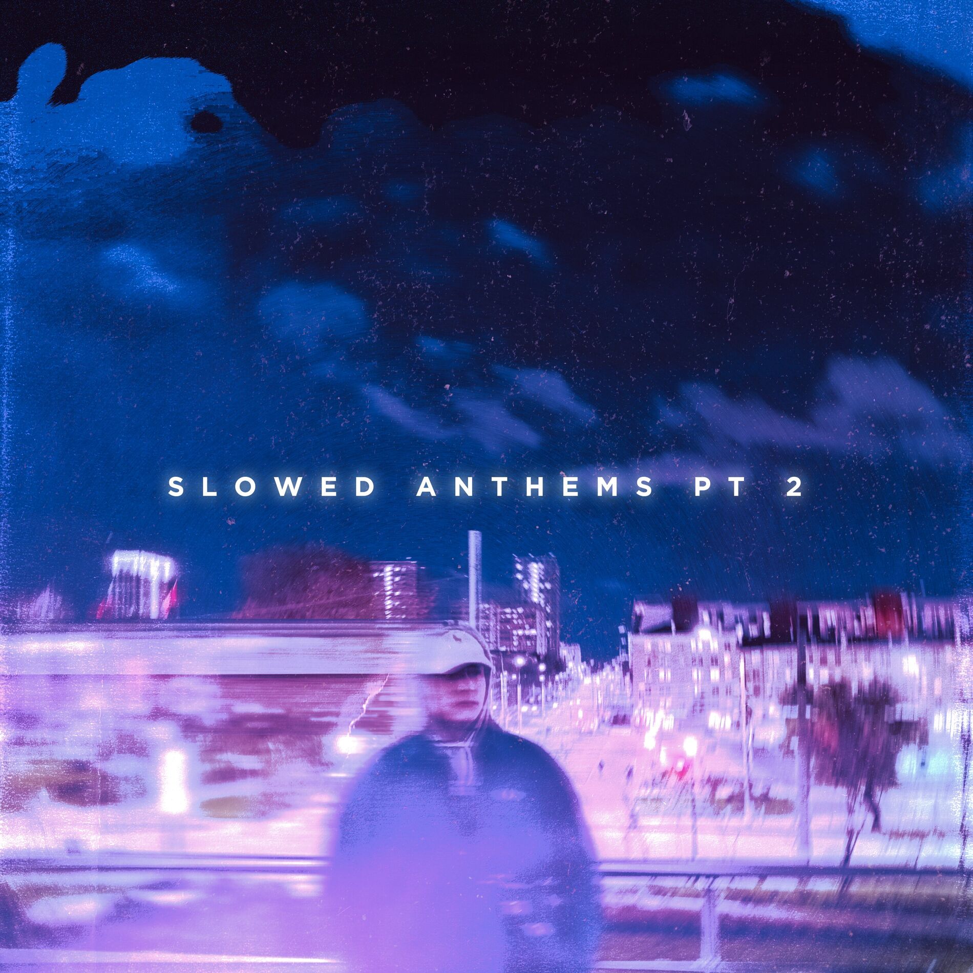Album cover of slowed anthems, Pt. 2