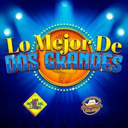 Cover of Lo Mejor De Dos Grandes