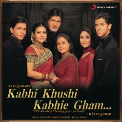 Cover of Kabhi Khushi Kabhie Gham (Original Motion Picture Soundtrack)