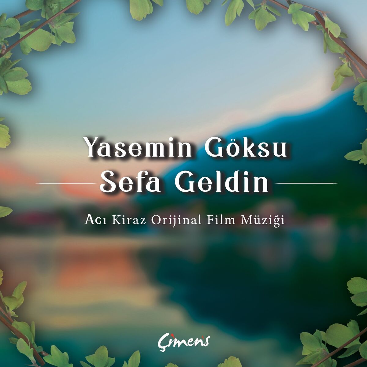 Album cover of Sefa Geldin (Acı Kiraz Orijinal Film Müziği)
