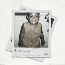 Cover of Break Yoself