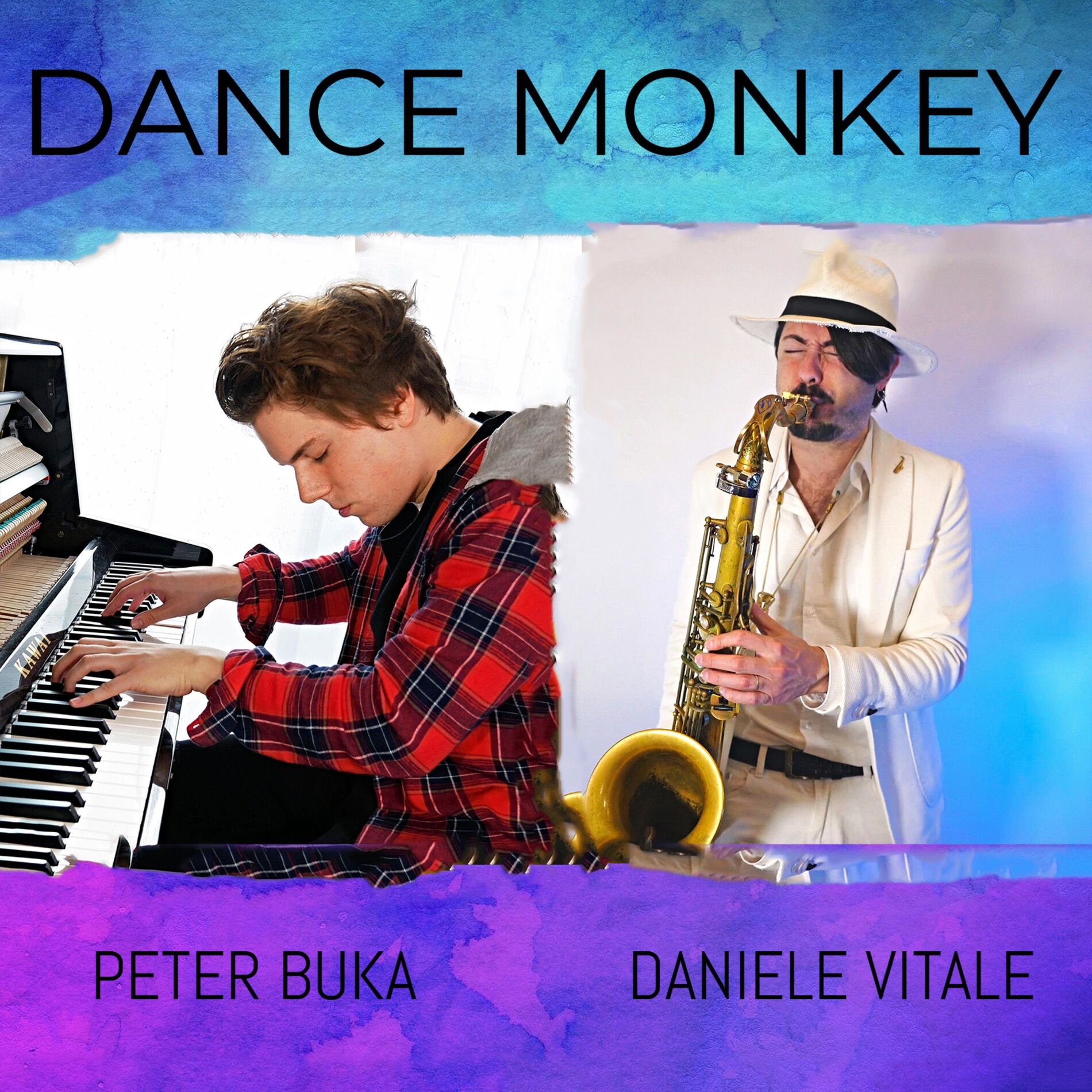 Peter Buka DANCE MONKEY Piano Sax listen with lyrics Deezer