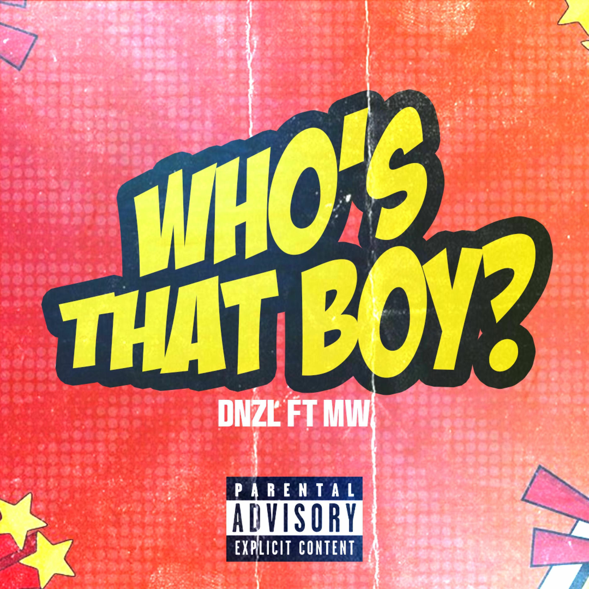 Album cover of Who's That Boy (feat. MW)