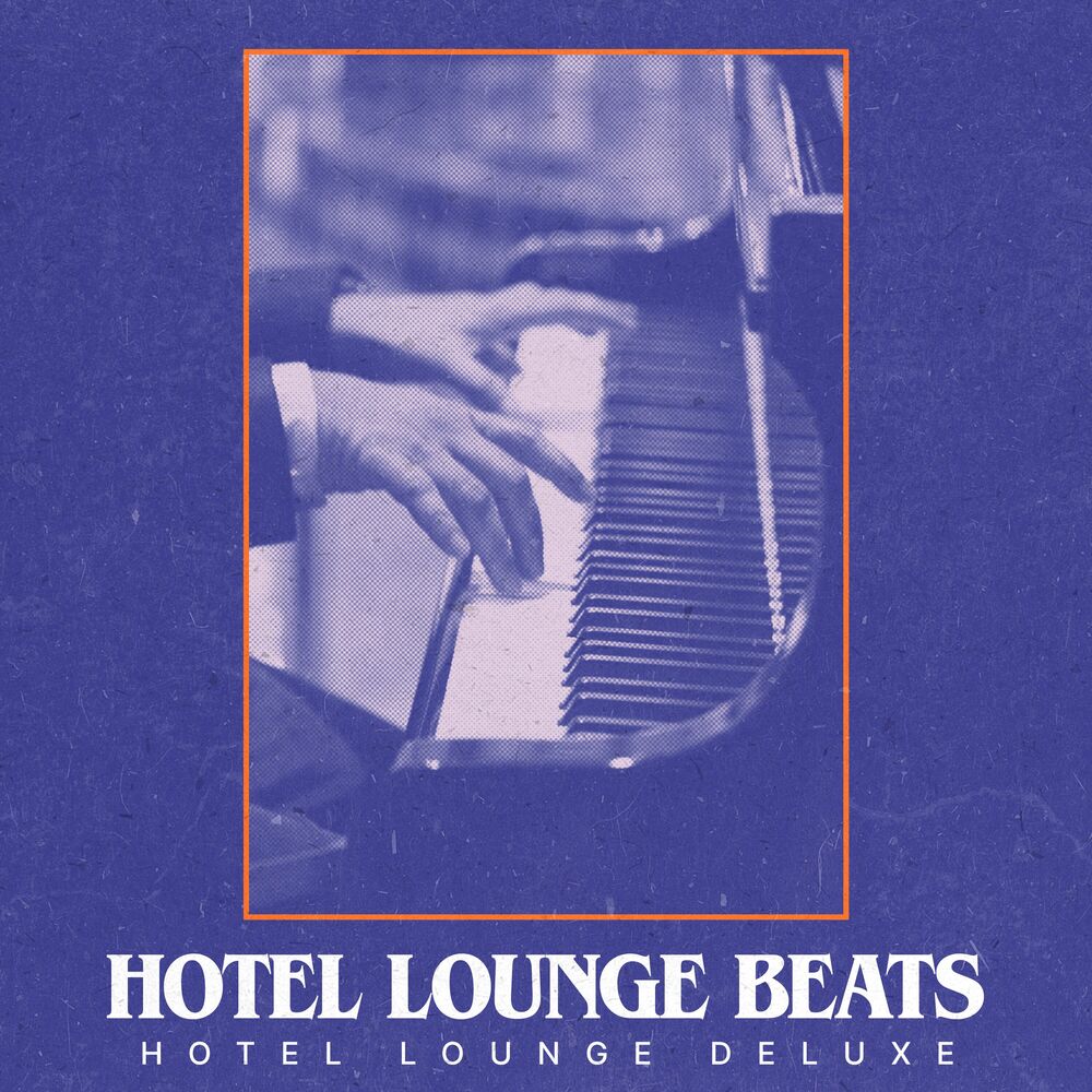 Picture of Hotel Lounge Beats