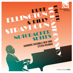 Cover of Tchaikovsky & Ellington: The Nutcracker Suites, Classical & Jazz