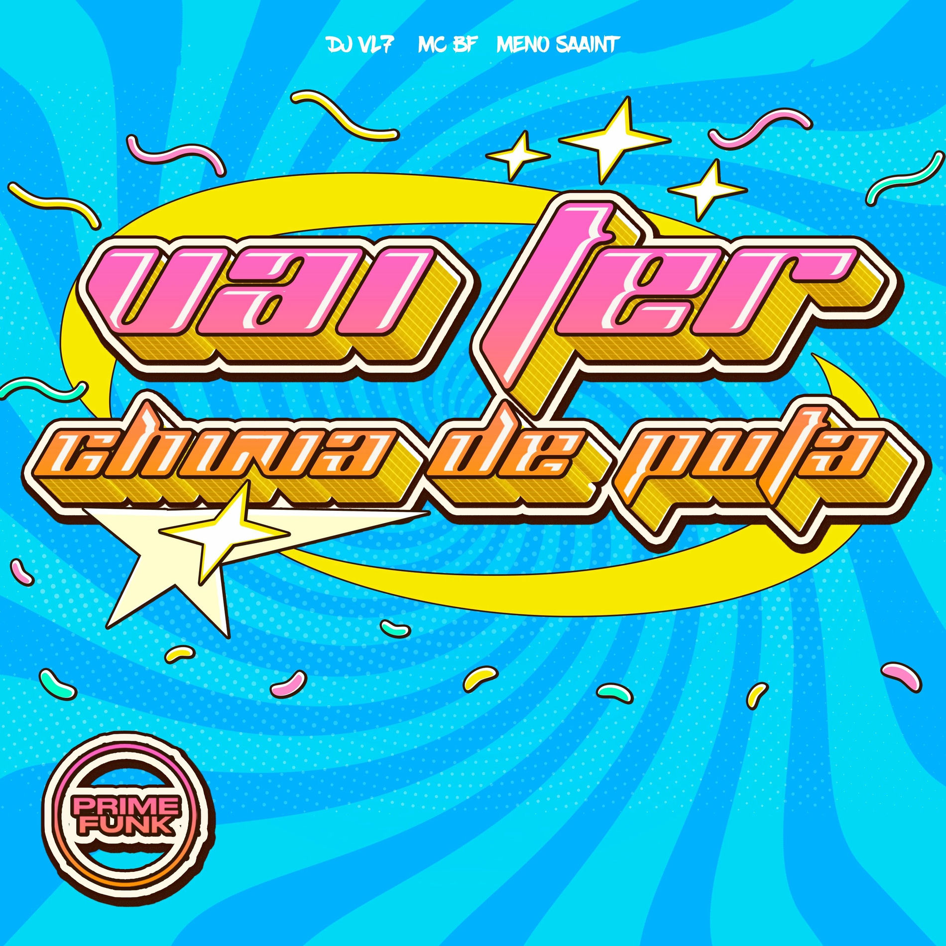 Album cover of VAI TER CHUVA DE PUTA