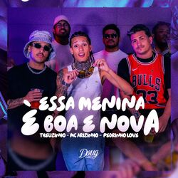 Essa Menina É Boa E Nova