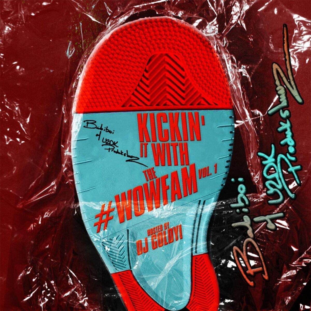 Album cover of Kickin' It With the #Wowfam, Vol. 1