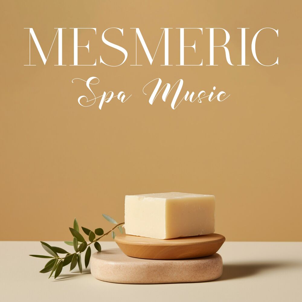 Picture of Mesmeric Spa Music: Soothing Wellbeing, Wellness, Massage Therapy