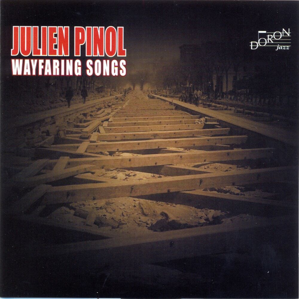 Picture of Julien Pinol: Wayfaring Songs
