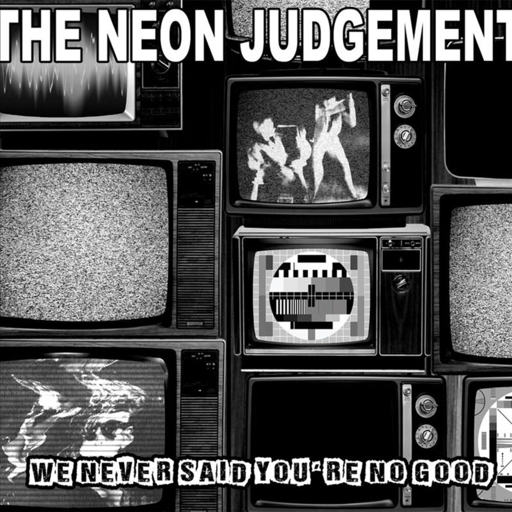 Picture of We Never Said You're No Good