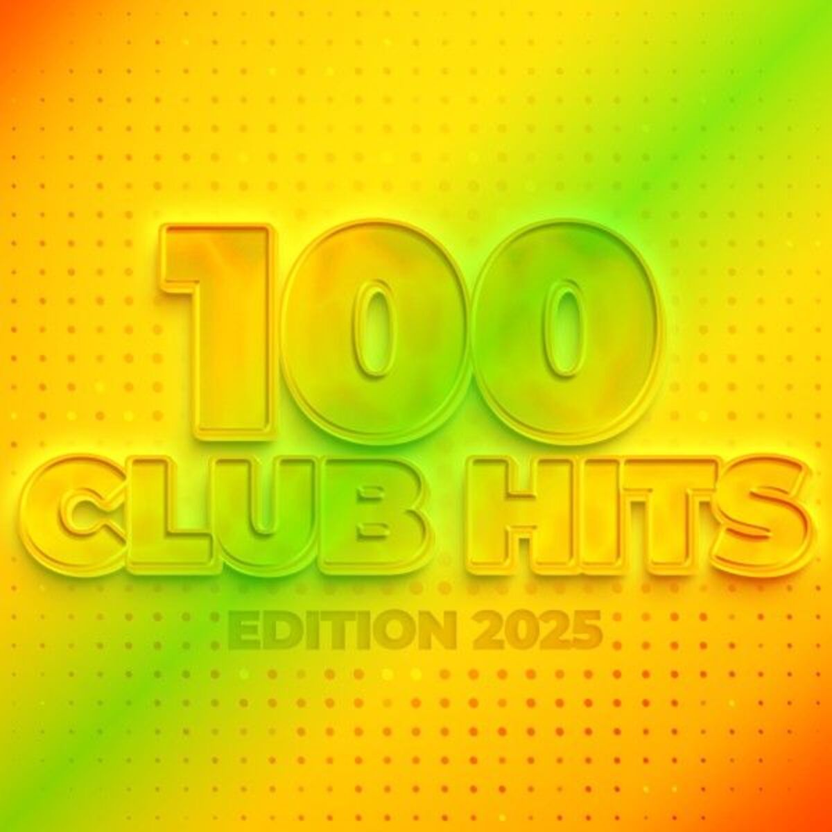 Album cover of 100 Club Hits - Edition 2025