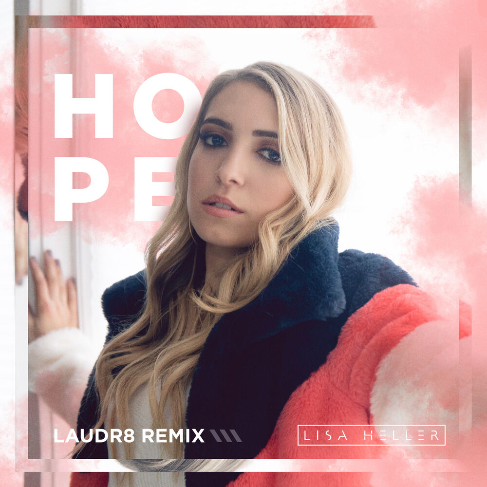 Picture of Hope (Laudr8 Remix)