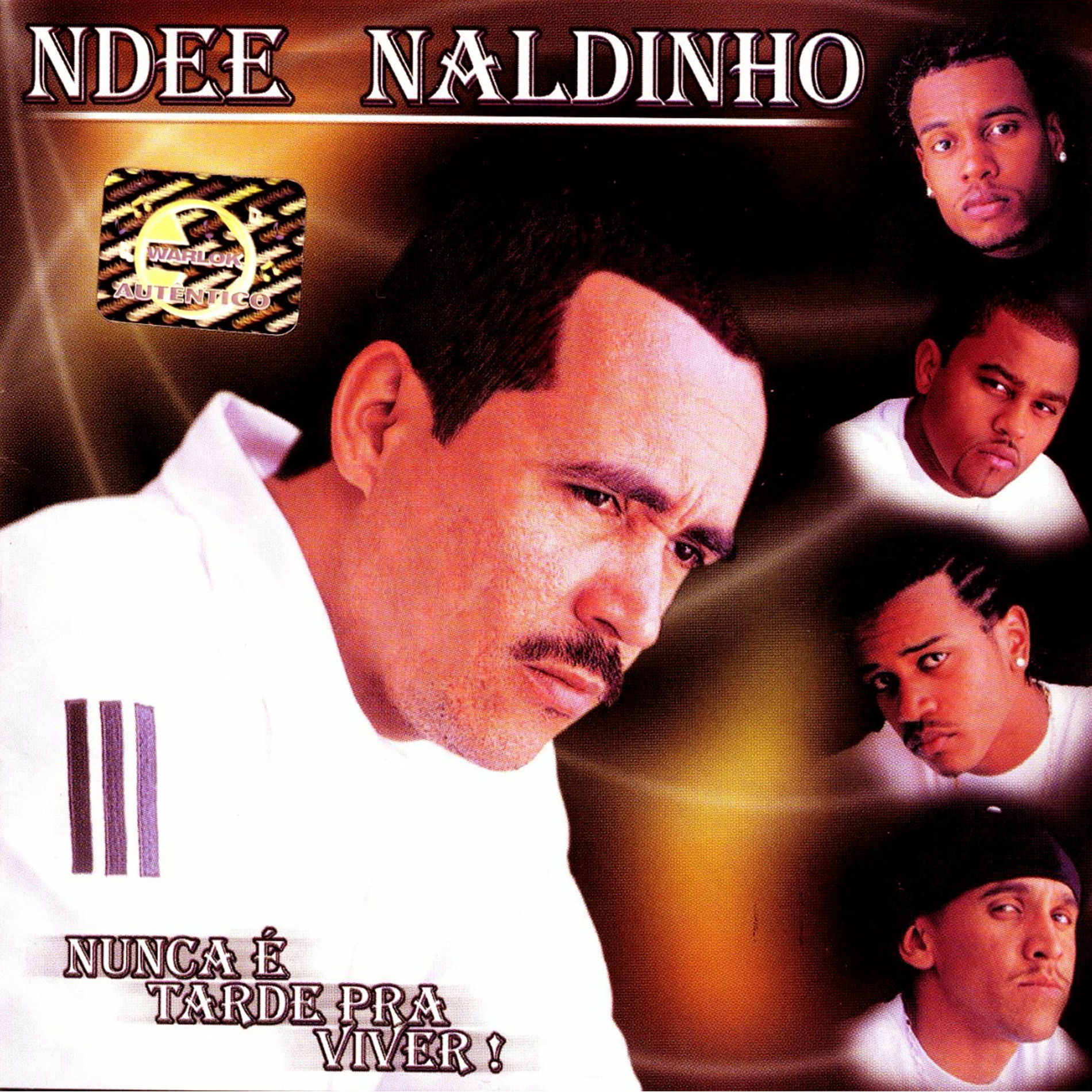 Album cover of Nunca é Tarde Pra Viver!
