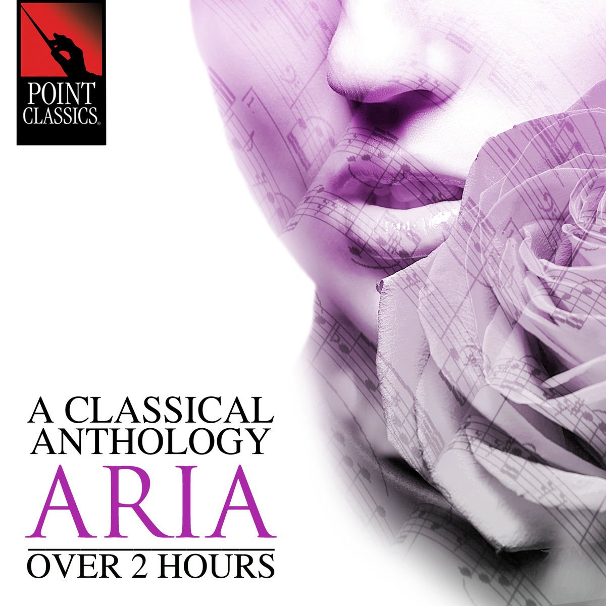 Album cover of A Classical Anthology: Aria (Over 2 Hours)