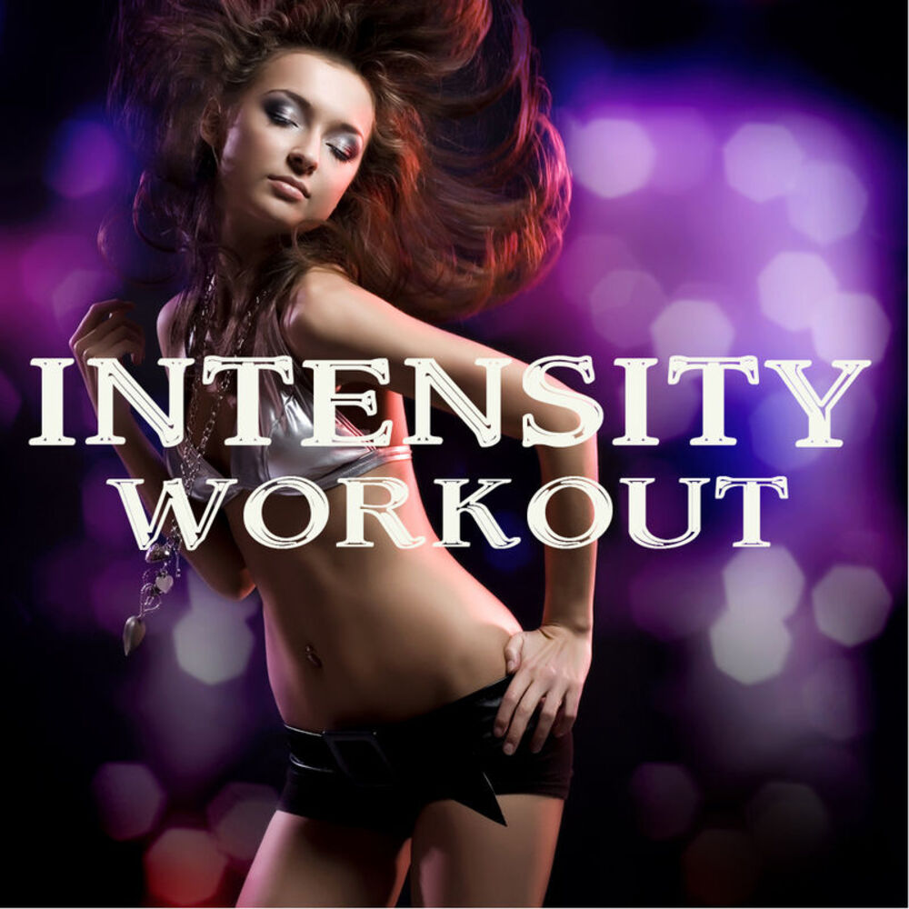 Picture of Intensity - Music for Intense Workout, High Energy Dance Tracks Workout Music and Workout Songs ideal for Intense Fitness, Aerobic